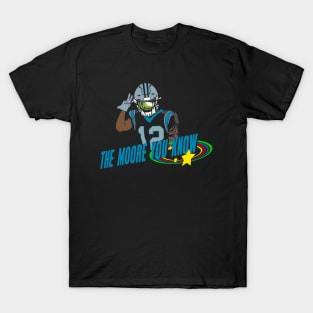 The Moore You Know T-Shirt